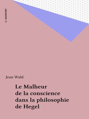 cover image of Le Malheur de la conscience dans la philosophie de Hegel